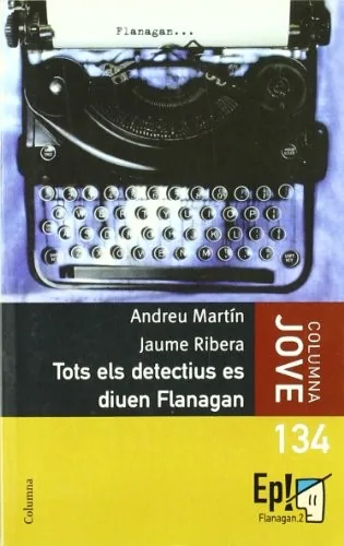 Portada de Tots els detectius es diuen Flanagan