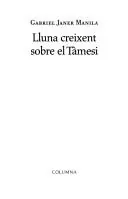 Portada de Lluna creixent sobre el Tàmesi