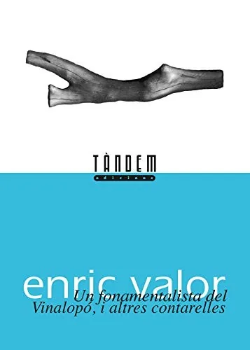 Portada de Un fonamentalista del Vinalopó i altres contarelles