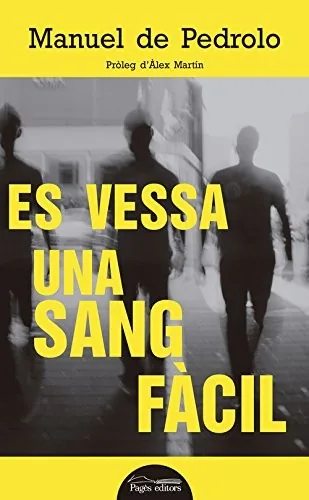 Portada de Es vessa una sang fàcil